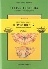 Edite Vieira Phillips | O LIVRO DO CHÁ