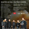 Quatro ao Sul - OUTROS CANTES