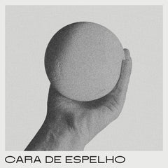 CARA DE ESPELHO - CD & VINIL