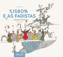 LISBOA E AS FADISTAS